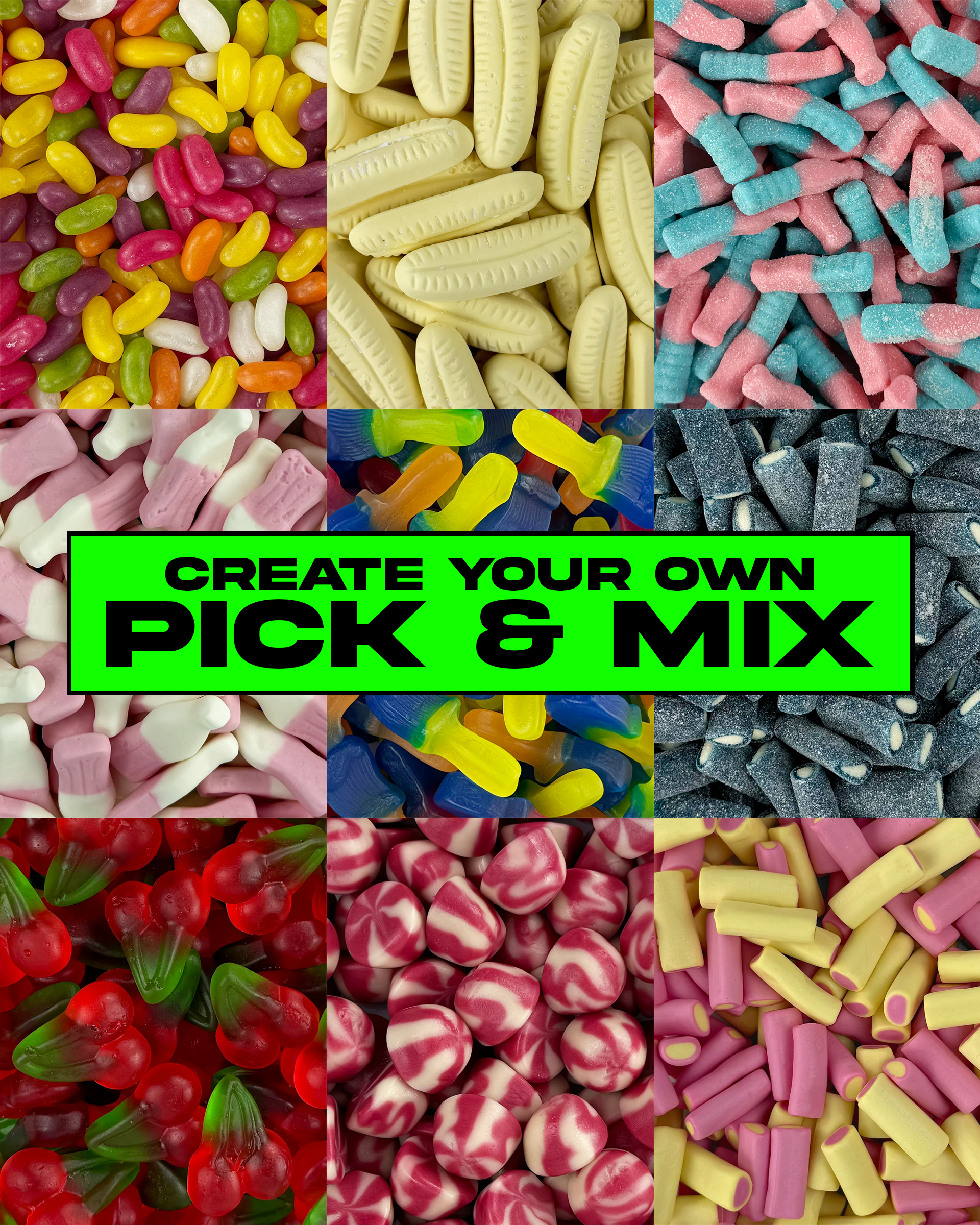 Create Your Own Pick and Mix